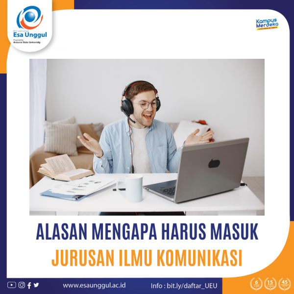 Alasan Mengapa Harus Masuk Jurusan Ilmu Komunikasi - Fakultas Ilmu ...