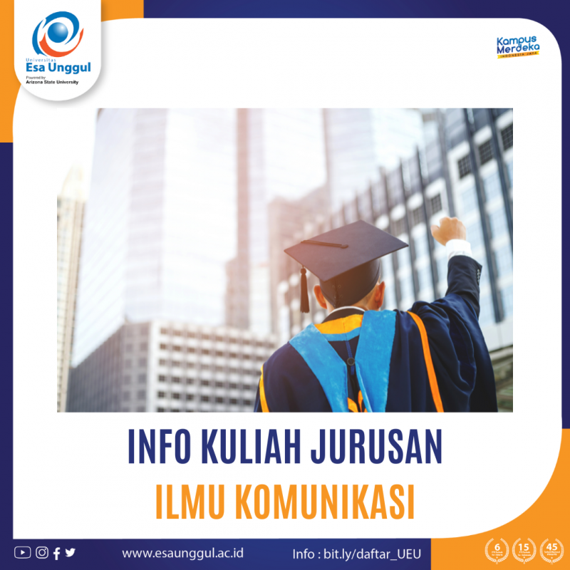 Info Kuliah Jurusan Ilmu Komunikasi - Fakultas Ilmu Komunikasi